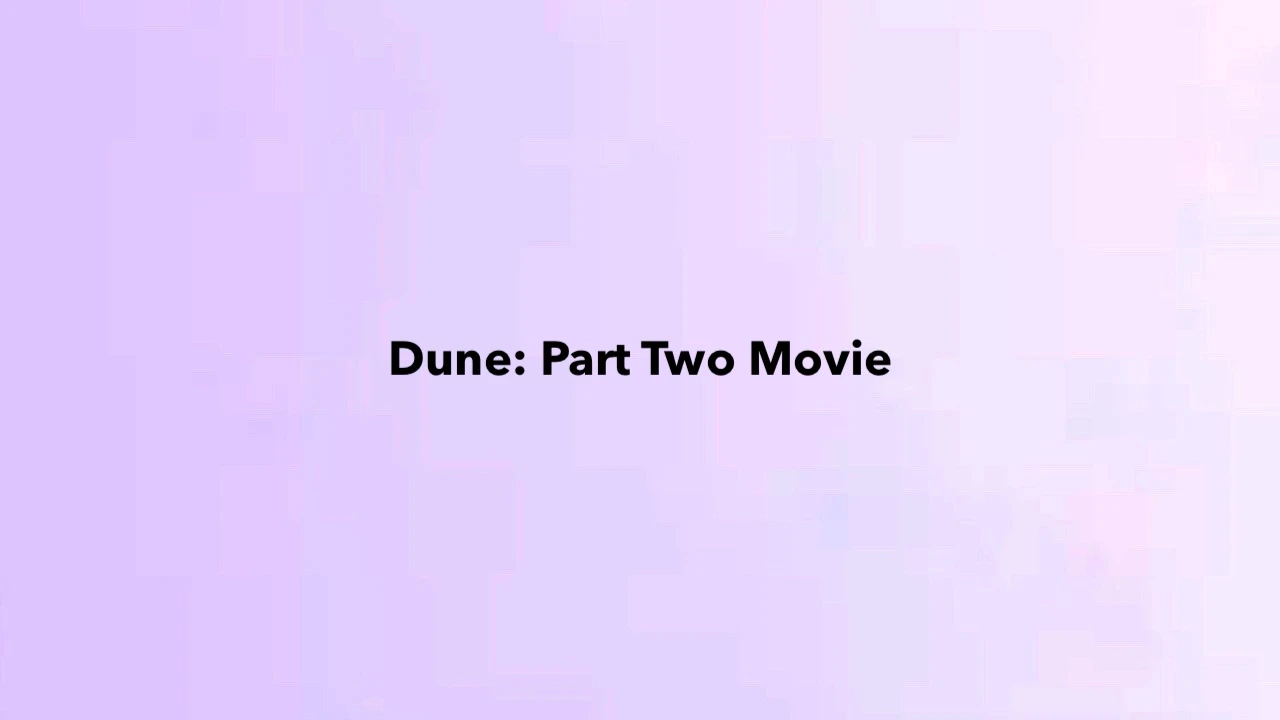 Dune- Part Two Movie