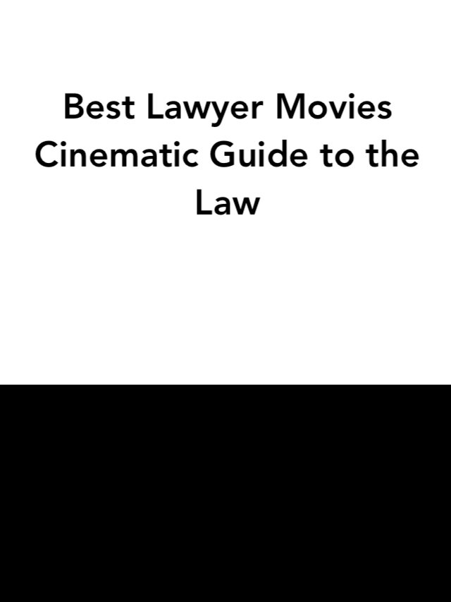 Best Lawyer Movies